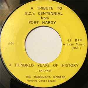The Tsusquana Singers - A Tribute To B.C.'s Centennial From Port Hardy FLAC