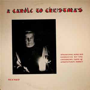 Cistercian Nuns Of Mt. St. Mary's Abbey - A Candle To Christmas FLAC
