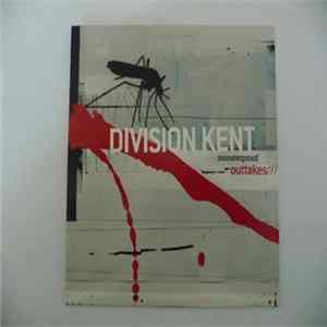Division Kent - Monsterproof /// Outtakes FLAC