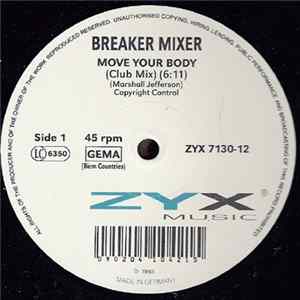 Breaker Mixer - Move Your Body FLAC