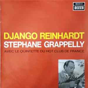 Django Reinhardt - Stephane Grappelly With Le Quintette Du Hot Club De France - Django Reinhardt & Stephane Grappelly Avec Le Quintette Du Hot Club De France FLAC