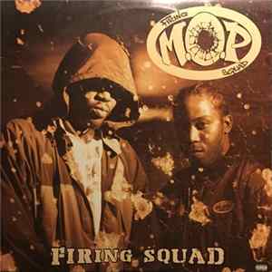 M.O.P. - Firing Squad FLAC