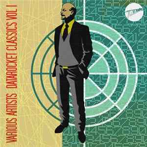 Various - Datarocket Classics Vol I FLAC