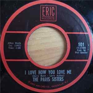 The Paris Sisters - I Love How You Love Me / He Knows I Love Him Too Much FLAC