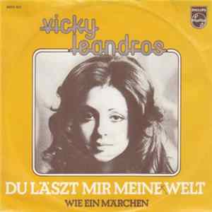 Vicky Leandros - Du Läszt Mir Meine Welt FLAC
