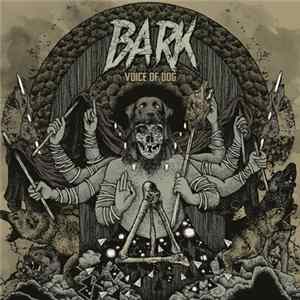 Bark - Voice Of Dog FLAC