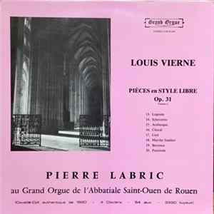 Vierne, Pierre Labric - Pièces En Style Libre Op 31, Volume 2 FLAC