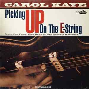 Carol Kaye - Picking Up On The E-String FLAC
