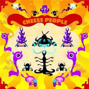 Cheese People - Cheese People FLAC