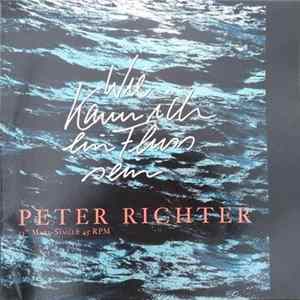Peter Richter - Wie Kann Ich Ein Fluss Sein FLAC