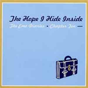 Various - The Emo Diaries Chapter Ten: The Hope I Hide Inside FLAC
