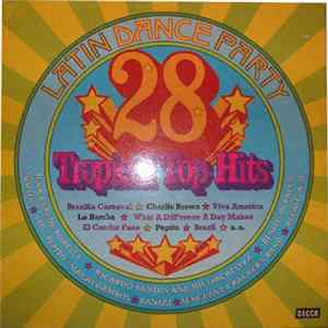 Various - Latin Dance Party - 28 Tropical Top Hits FLAC