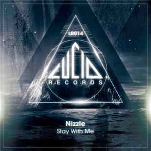 Nizzle - Stay With Me FLAC