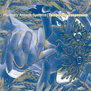 Planetary Assault Systems - Temporary Suspension FLAC