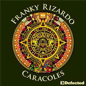 Franky Rizardo - Caracoles FLAC