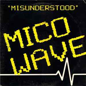 Mico Wave - Misunderstood FLAC