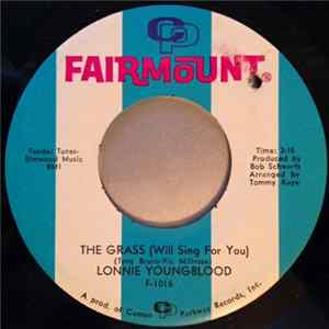 Lonnie Youngblood - The Grass (Will Sing For You) FLAC