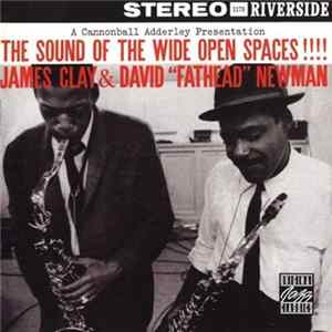 James Clay & David "Fathead" Newman - The Sound Of The Wide Open Spaces !!!! FLAC