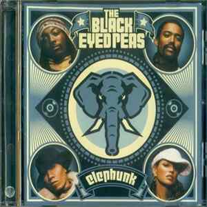 The Black Eyed Peas - Elephunk FLAC