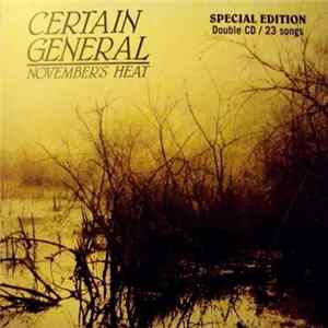 Certain General - November's Heat FLAC
