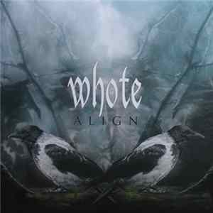 Whote - Align FLAC
