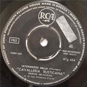 George Melachrino E La Sua Orchestra D'Archi - Intermezzo Dalla "Cavaleria Rusticana" / Serenata FLAC