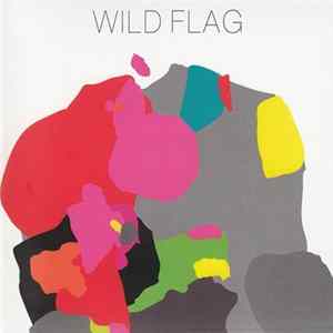 Wild Flag - Wild Flag FLAC