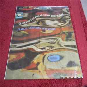 Franck, Ormandy, The Philadelphia Orchestra - Symphony In D Minor FLAC