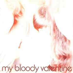 My Bloody Valentine - Isn't Anything FLAC