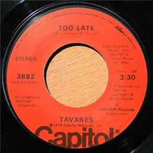 Tavares - Too Late / Leave It Up To The Lady FLAC
