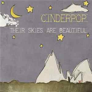 Cinderpop - Their Skies Are Beautiful FLAC