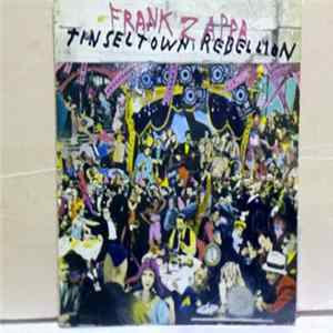 Frank Zappa - Tinsel Town Rebellion FLAC