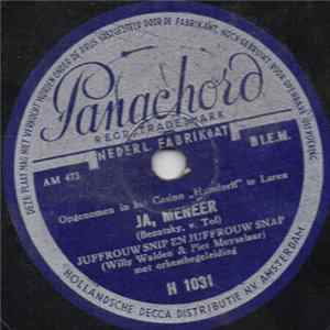 Juffrouw Snip En Juffrouw Snap / Willy Walden En Piet Muyselaar - Ja, Meneer / M'n Weekend Huisje FLAC