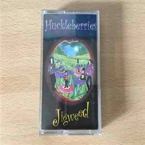 The Huckleberries - Jigweed FLAC