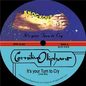 Cornelius Oliphant - It's Your Turn To Cry FLAC