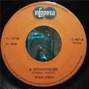 Ivan Cruz - A Medianoche FLAC