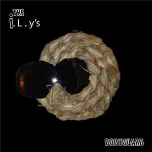 The I.L.Y's - Bodyguard FLAC