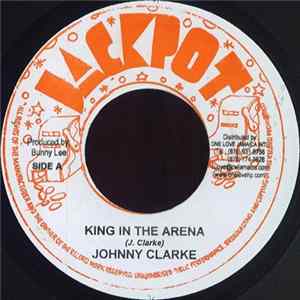 Johnny Clarke - King In The Arena FLAC