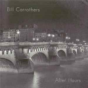 Bill Carrothers - After Hours FLAC