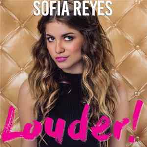 Sofia Reyes - Louder! FLAC
