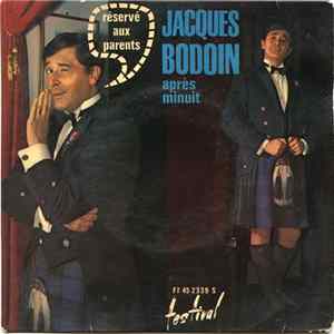Jacques Bodoin - Après Minuit......... Réservé Aux Parents FLAC