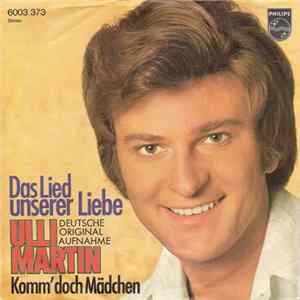 Ulli Martin - Das Lied Unserer Liebe FLAC