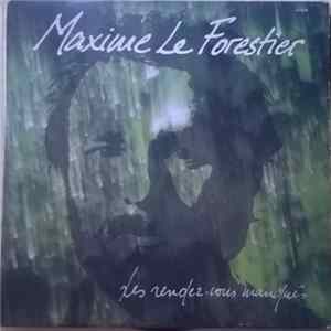 Maxime Le Forestier - Les Rendez-Vous Manqués FLAC