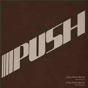 Push - You Turn Me On E.P. FLAC