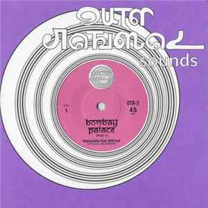 Muhavishla Ravi Hatchud & The Indo Jazz Following - Bombay Palace FLAC
