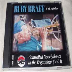 Ruby Braff - Controlled Nonchalance At The Regattabar (Vol. 1) FLAC