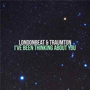 Londonbeat & Traumton - I’ve Been Thinking About You FLAC