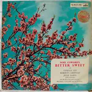 Noël Coward - Bitter Sweet FLAC