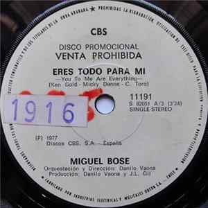 Miguel Bosé - Eres Todo Para Mi (You To Me Are Everything) FLAC