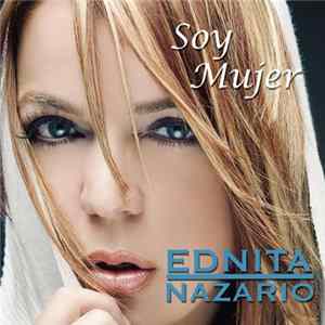 Ednita Nazario - Soy Mujer FLAC